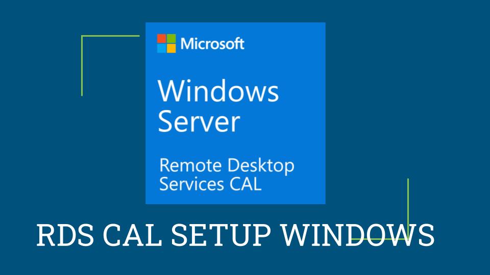 Installing and activating the RDS licensing server on Windows Server 2019/2016